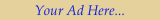 Your Ad Here